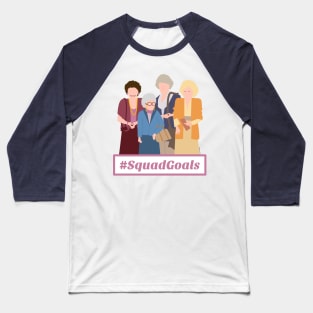 SquadGoals Baseball T-Shirt